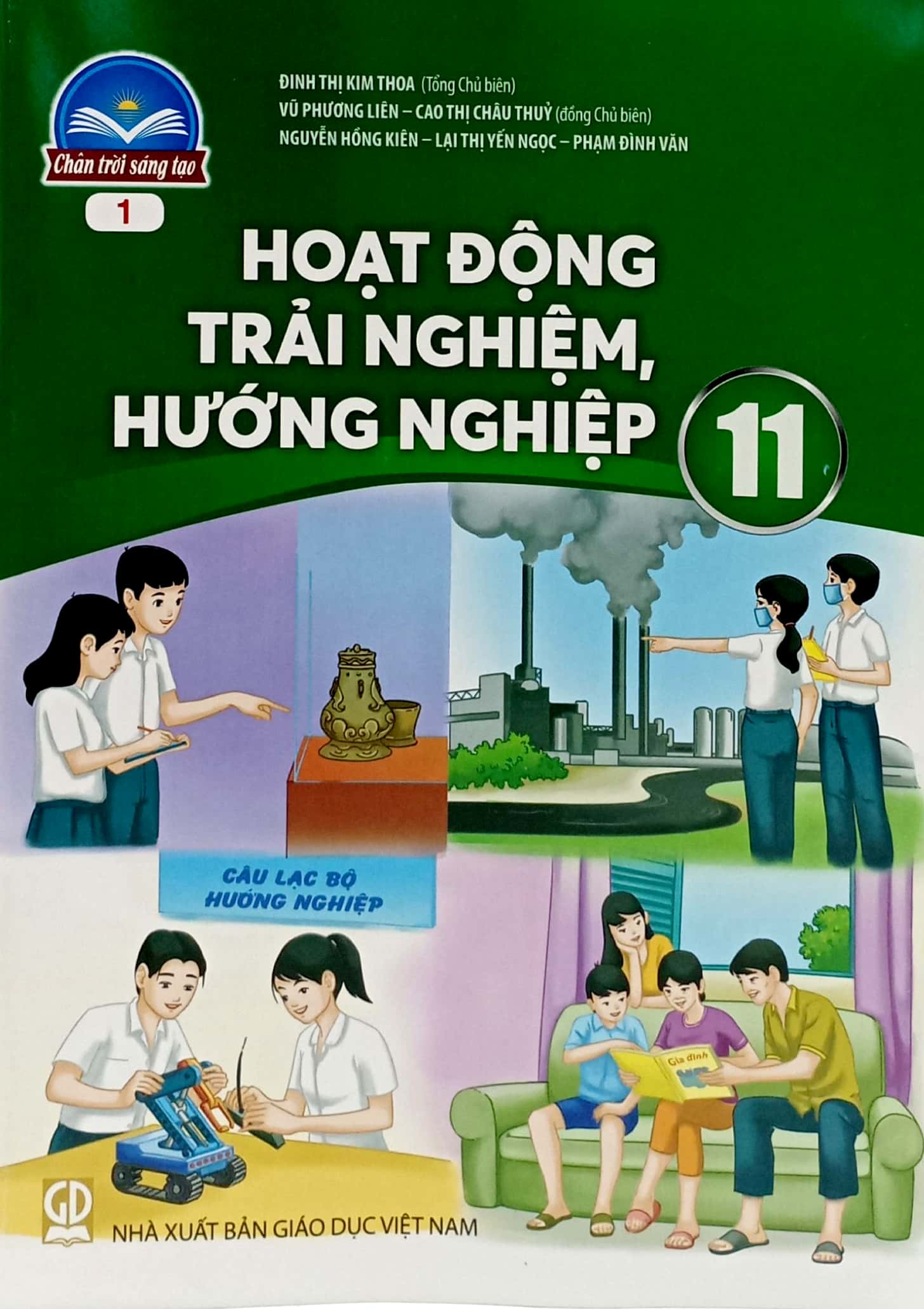 Sách giáo khoa Hoạt động trải nghiệm, hướng nghiệp 11 - Bản 1 Chân Trời Sáng Tạo