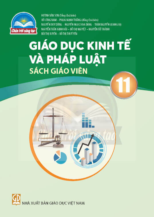 Sách giáo viên Giáo dục Kinh tế và pháp luật 11 - Chân Trời Sáng Tạo