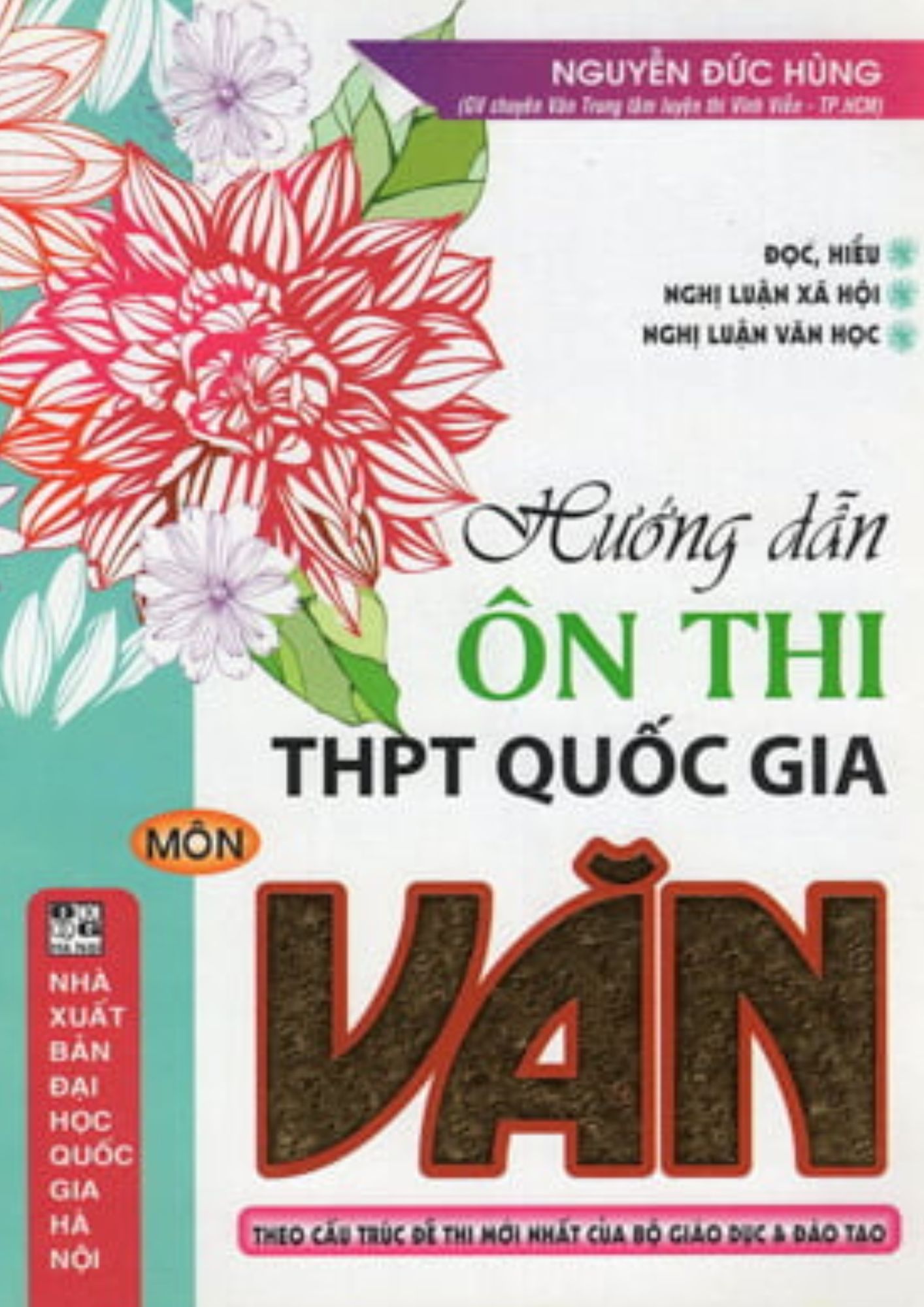 Hướng Dẫn Ôn Thi Trung Học Phổ Thông Quốc Gia Môn Văn