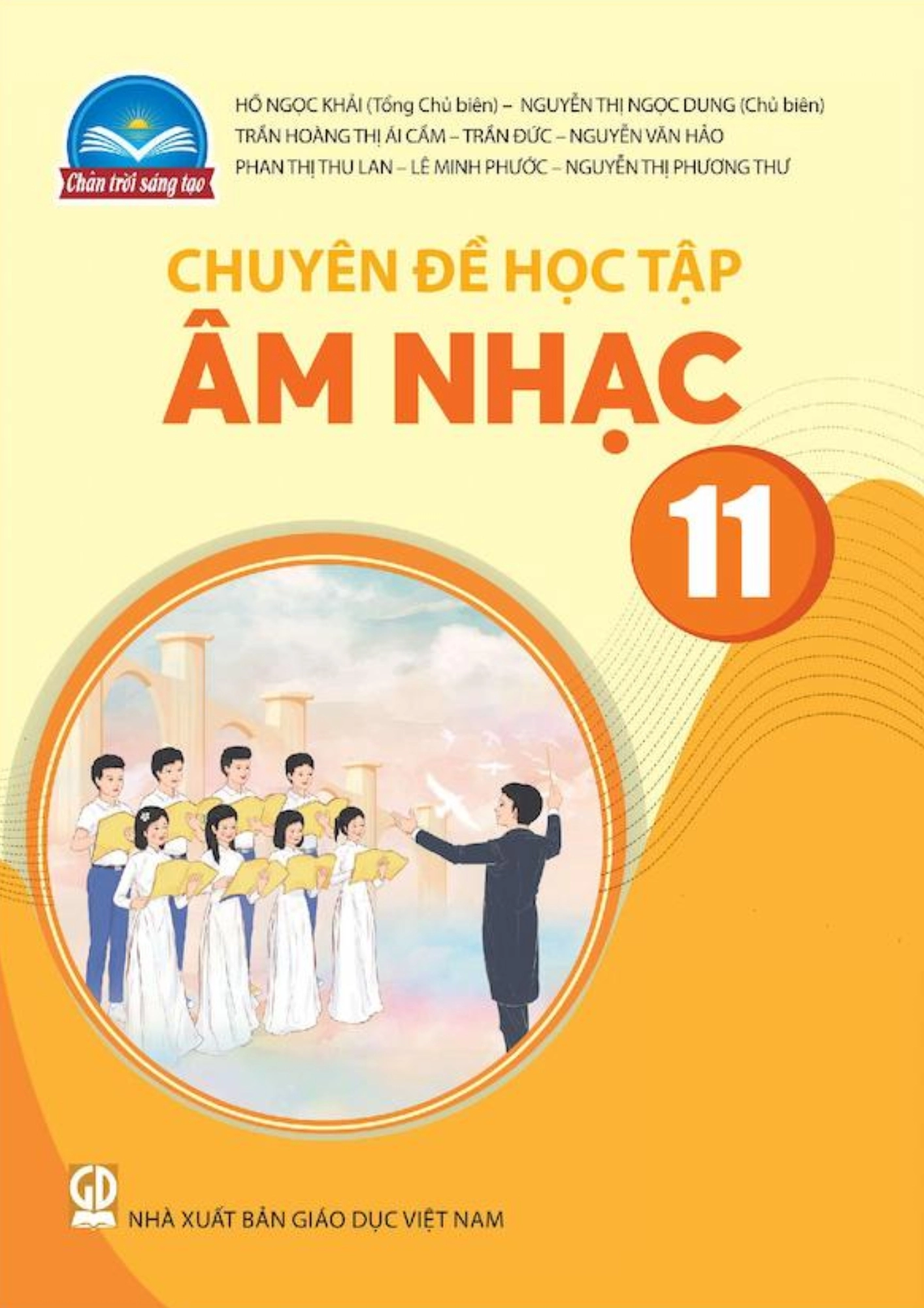 Chuyên đề học tập Âm nhạc 11 - Chân Trời Sáng Tạo