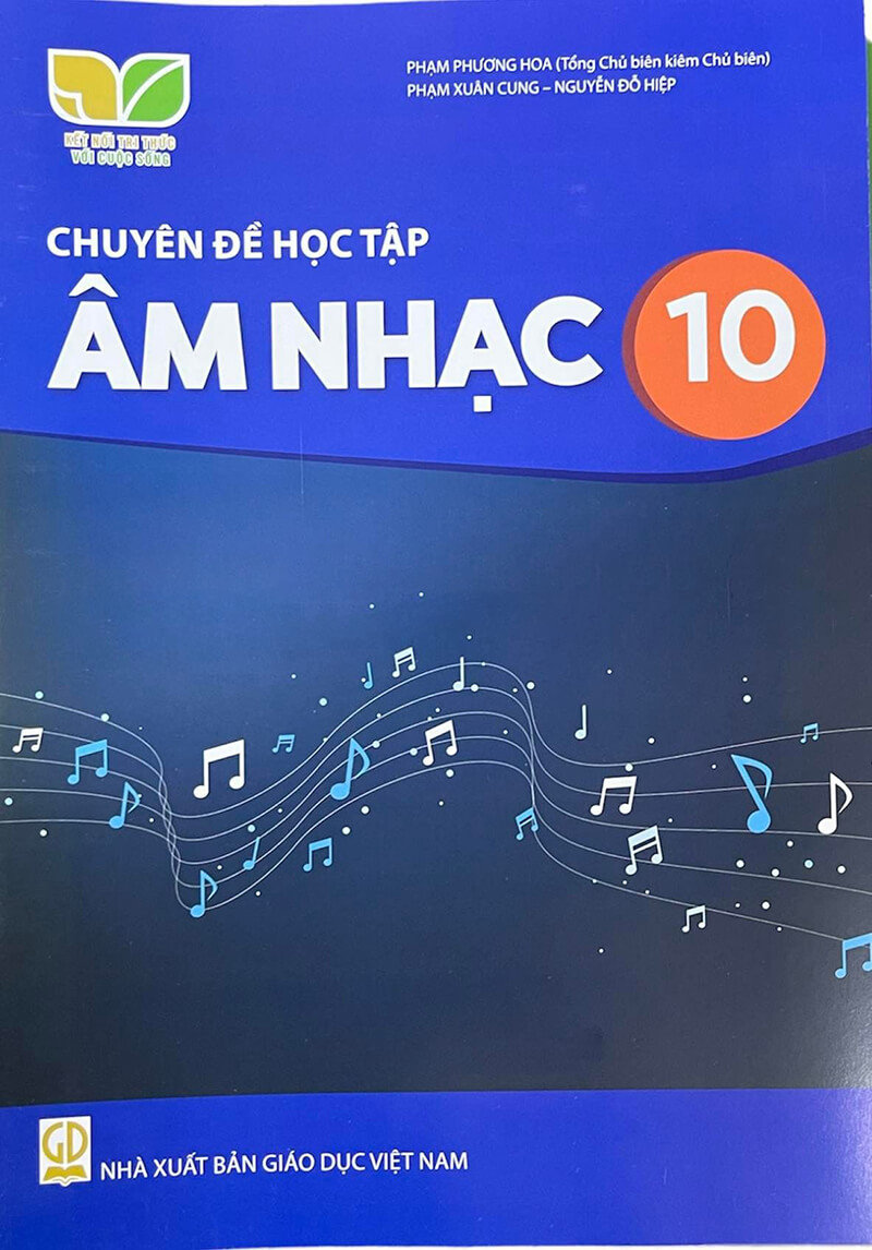 Chuyên đề học tập Âm nhạc 10 – Kết Nối Tri Thức
