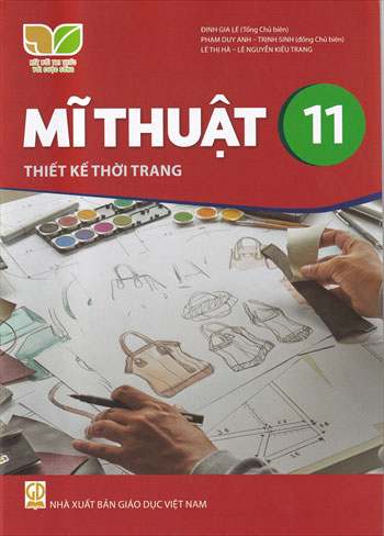 Sách giáo khoa Mĩ Thuật 11 Thiết kế thời trang – Kết Nối Tri Thức