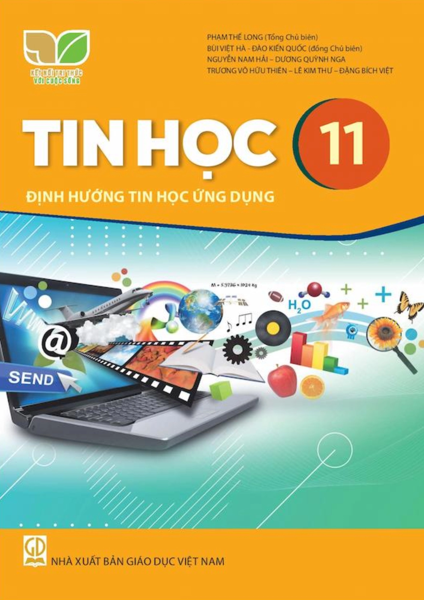 Sách giáo khoa Tin học 11 Định hướng tin học ứng dụng - Kết Nối Tri Thức