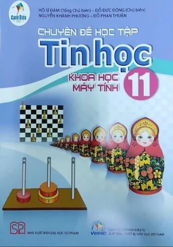 Chuyên đề học tập Tin học 11 Khoa học máy tính – Cánh Diều