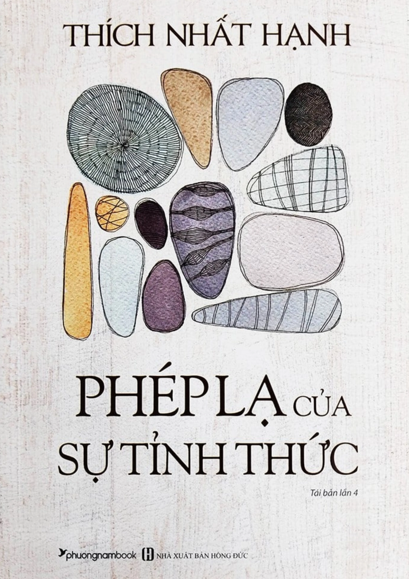 Phép Lạ Của Sự Tỉnh Thức