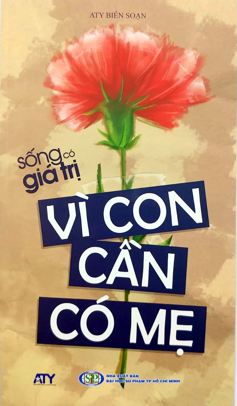 Vì Con Cần Có Mẹ