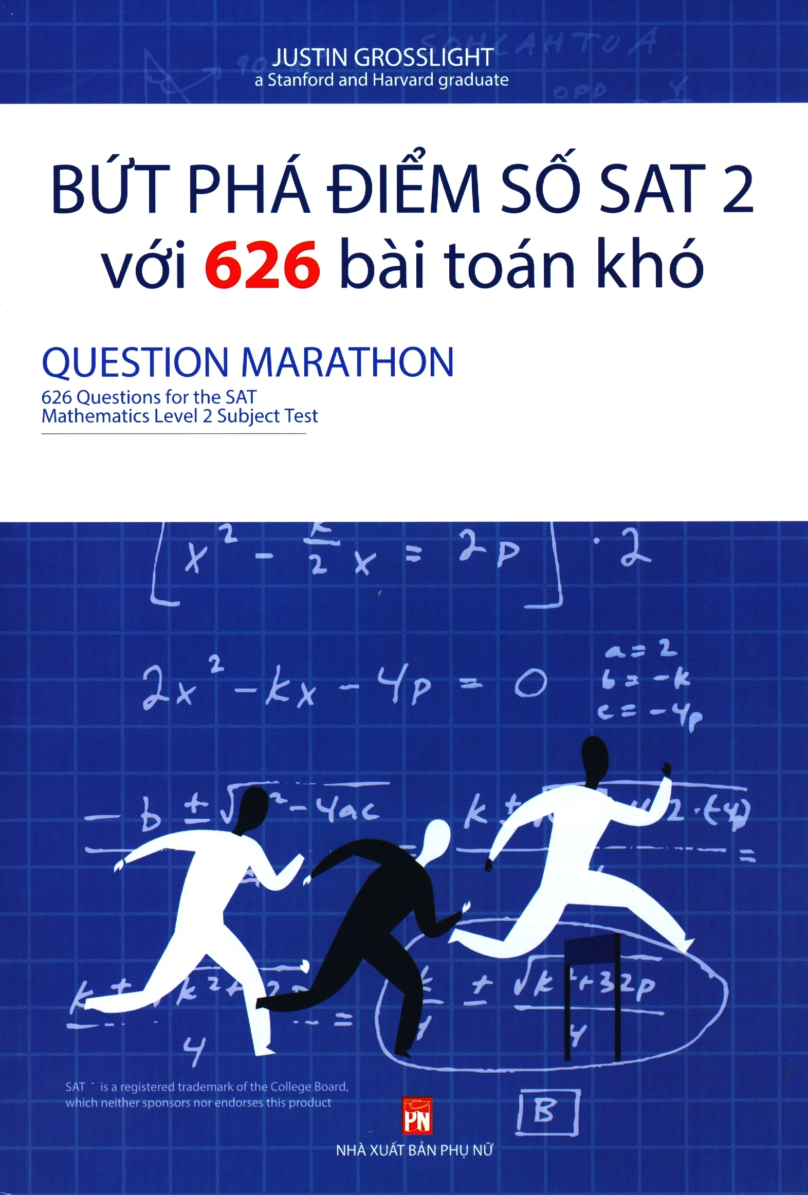 Bứt Phá Điểm Số Sat 2 Với 626 Bài Toán Khó