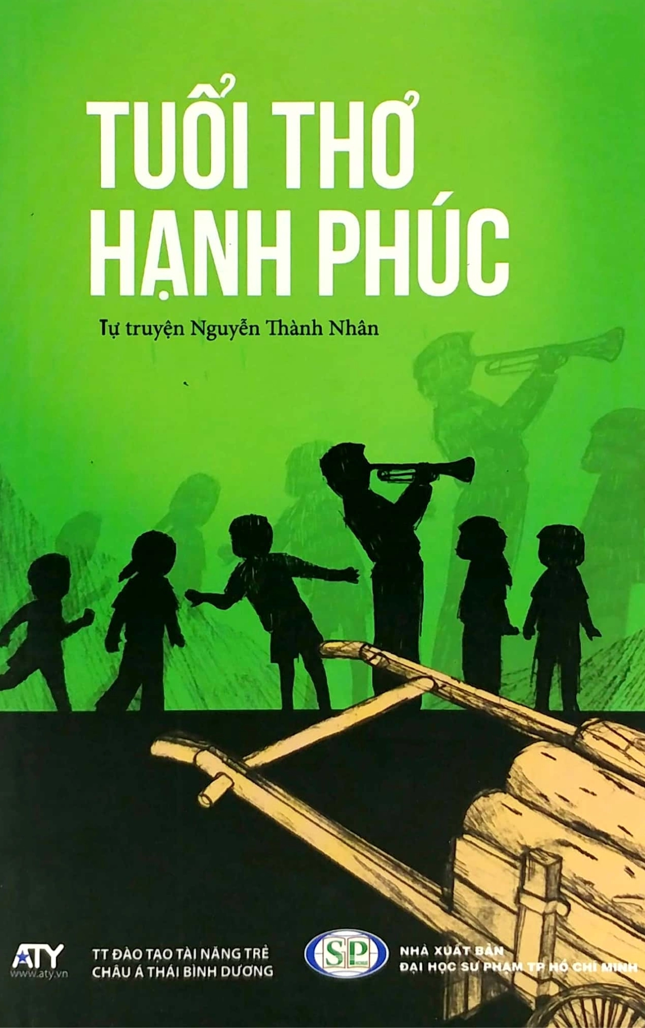 Tuổi Thơ Hạnh Phúc