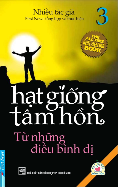 Hạt giống tâm hồn: Từ những điều bình dị (Tập 3)