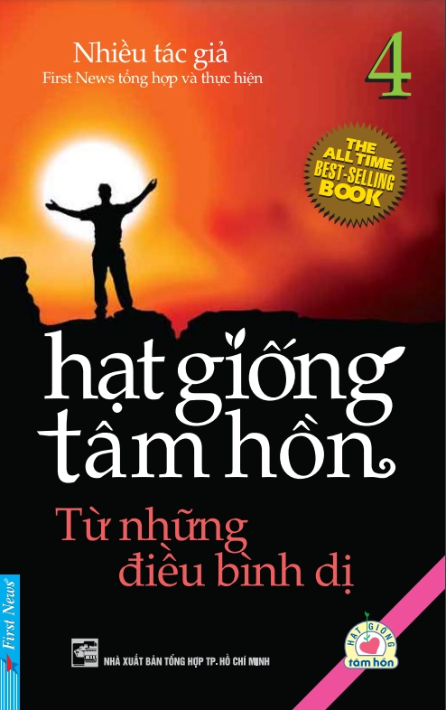 Hạt giống tâm hồn: Từ những điều bình dị (Tập 4)