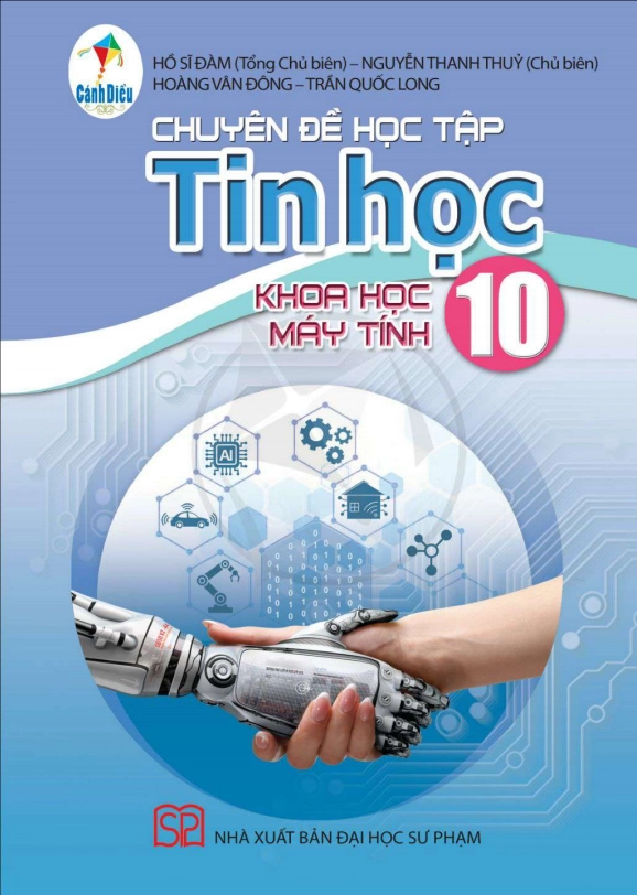 Chuyên đề học tập Tin học 10 Định hướng Khoa học máy tính - Cánh diều