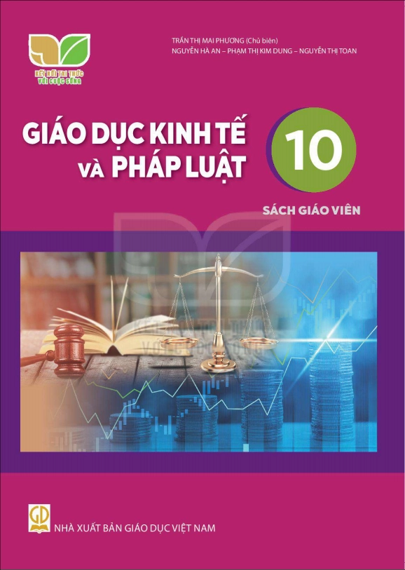 Sách giáo viên Giáo dục kinh tế và pháp luật 10 - Kết Nối Tri Thức