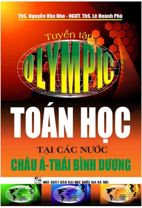Tuyển Tập OLYMPIC Toán Học Tại Các Nước Châu Á Thái Bình Dương