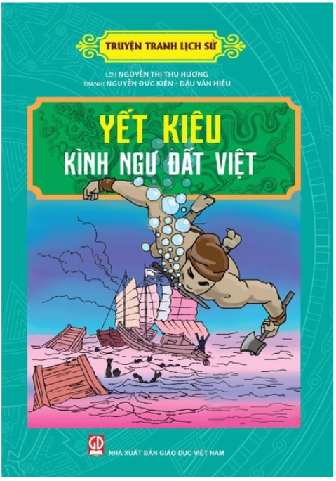 Truyện Tranh Lịch Sử - Yết Kiêu Kình Ngư Đất Việt