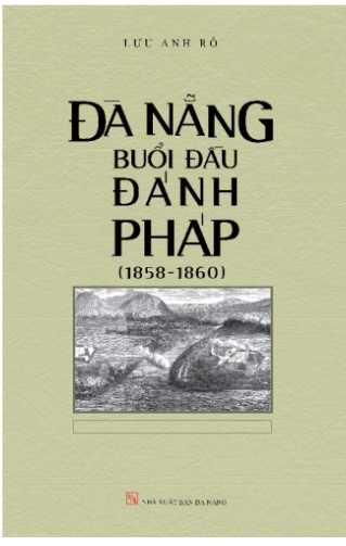Đà Nẵng Buổi Đầu Đánh Pháp