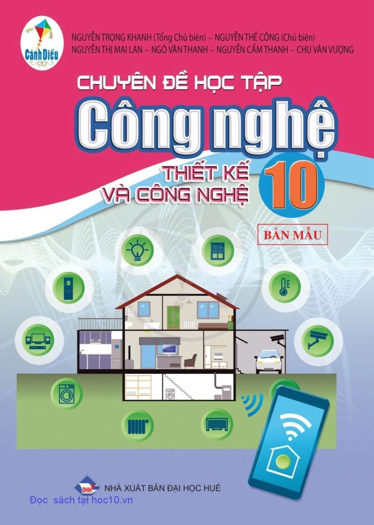 Chuyên đề học tập Công nghệ 10 Thiết kế và công nghệ - Cánh Diều