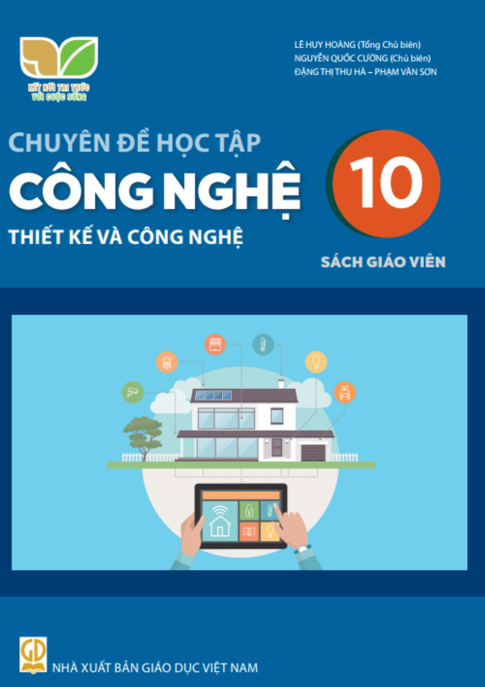 Sách giáo viên Chuyên đề học tập Công nghệ 10 Thiết kế và công nghệ - Kết Nối Tri Thức