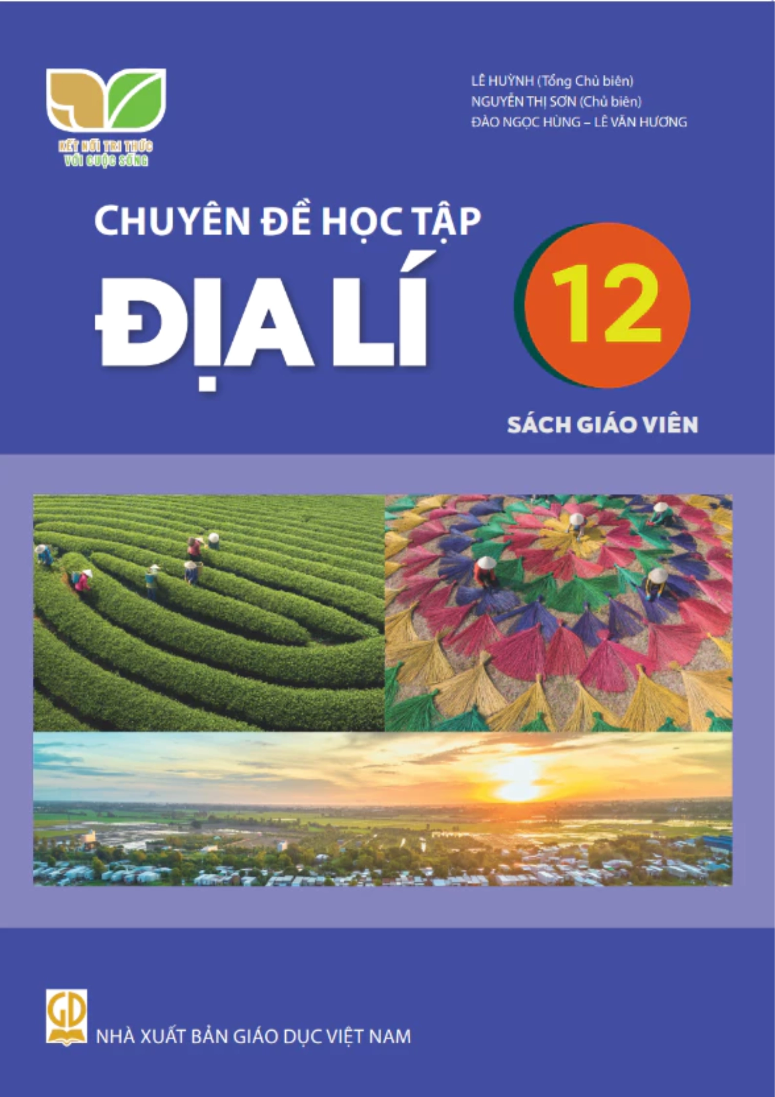 Sách giáo viên Chuyên đề học tập Địa lí 12 - Kết nối tri thức