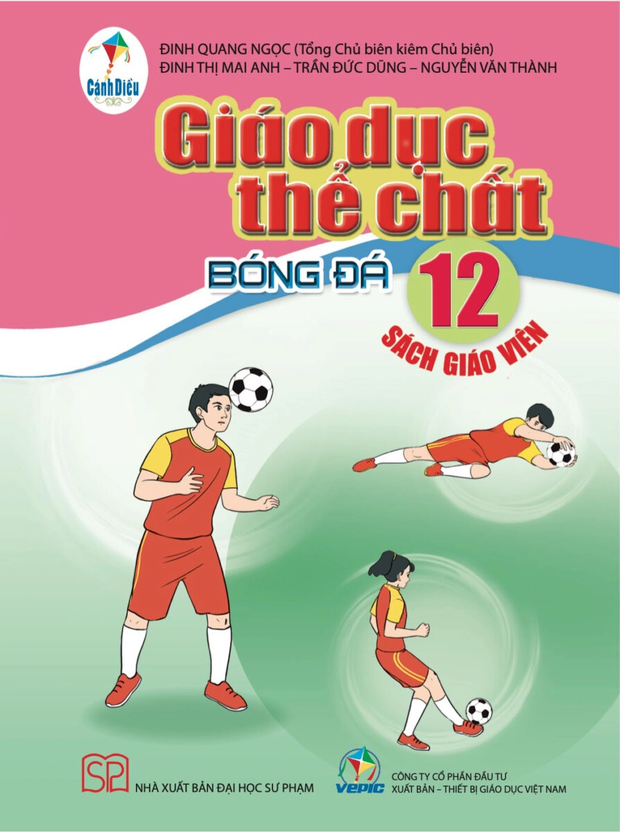 Sách giáo viên Giáo dục thể chất 12 - Bóng đá - Cánh diều