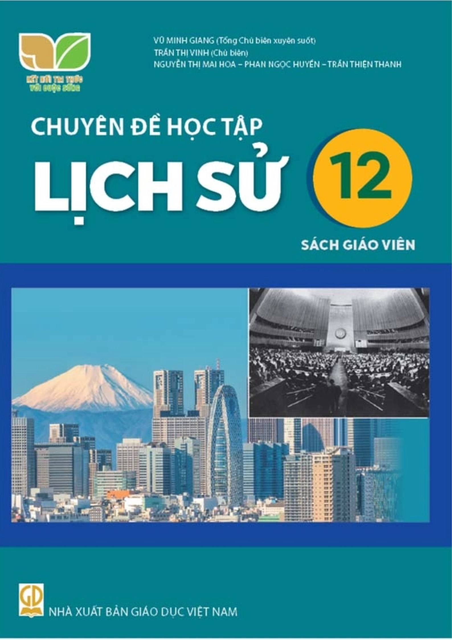 Sách giáo viên Chuyên đề học tập Lịch sử 12 - Kết nối tri thức