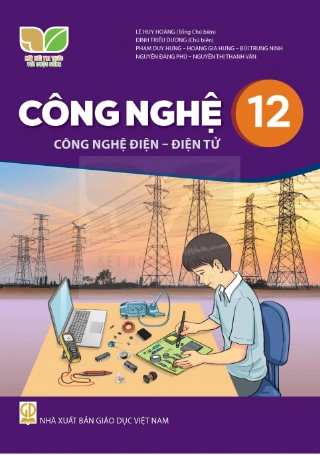 Sách giáo khoa Công nghệ 12 Công nghệ Điện - Điện tử Kết nối tri thức