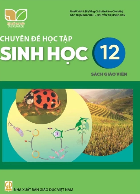 Sách giáo viên Chuyên đề học tập Sinh học 12 - Kết nối tri thức