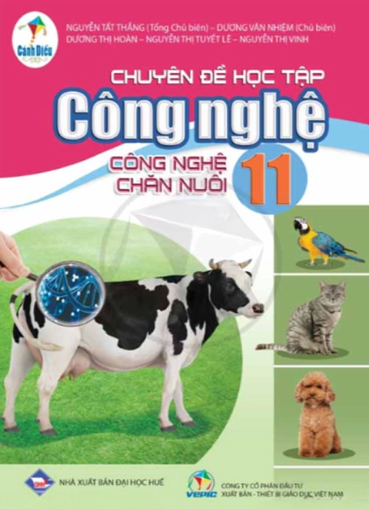 Chuyên đề học tập Công Nghệ 11 Công nghệ chăn nuôi - Cánh diều