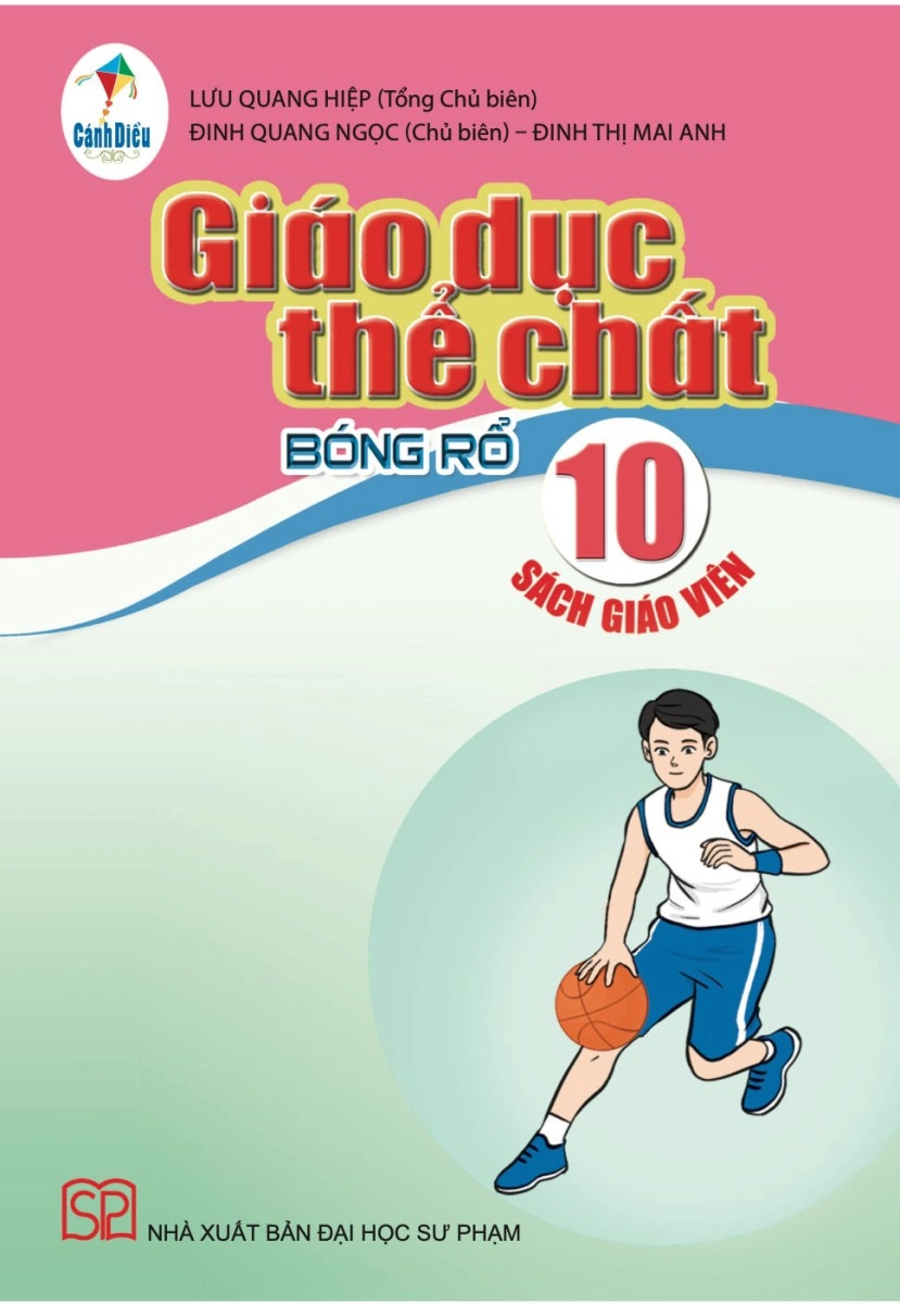 Sách giáo viên Giáo dục thể chất 10- Bóng rổ - Cánh diều