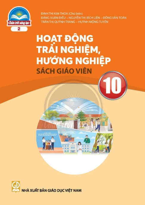 Sách giáo viên Hoạt động trải nghiệm, hướng nghiệp 10 - Chân trời sáng tạo