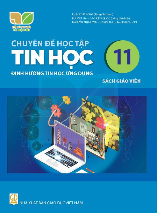 Sách giáo viên Chuyên đề học tập Tin học 11 Định hướng Tin học ứng dụng - Kết nối tri thức