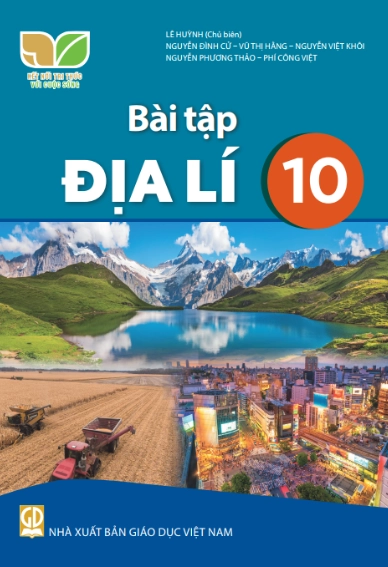 Sách bài tập Địa lí 10 - Kết nối tri thức