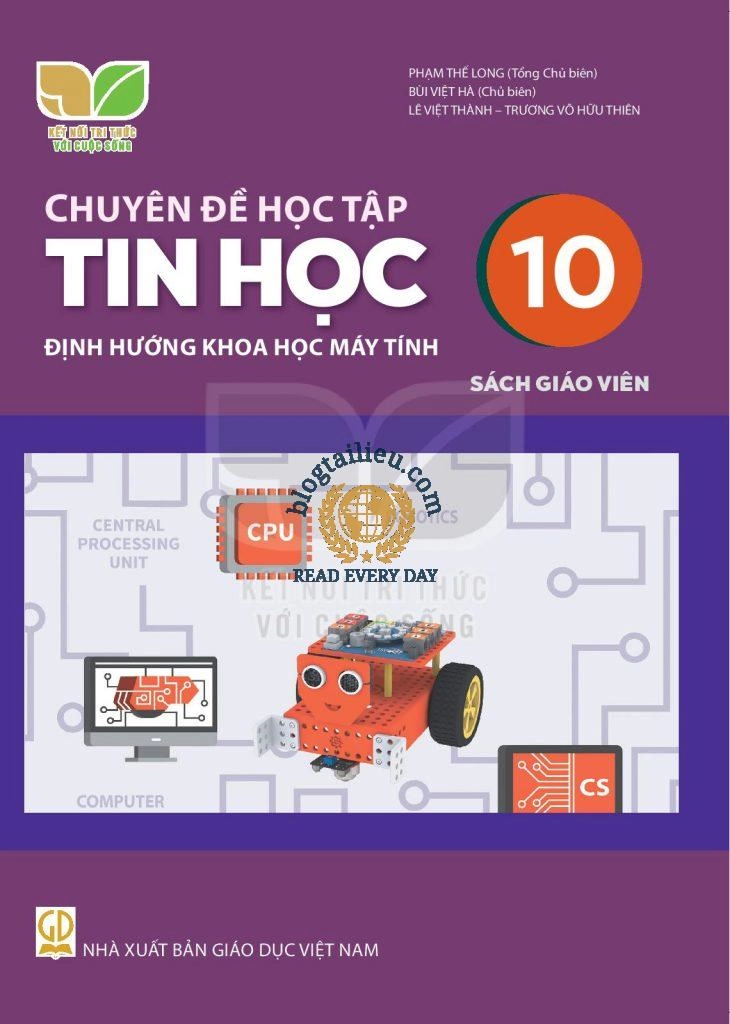 Sách giáo viên Chuyên đề học tập Tin học 10 – Định hướng khoa học máy tính - Kết nối tri thức