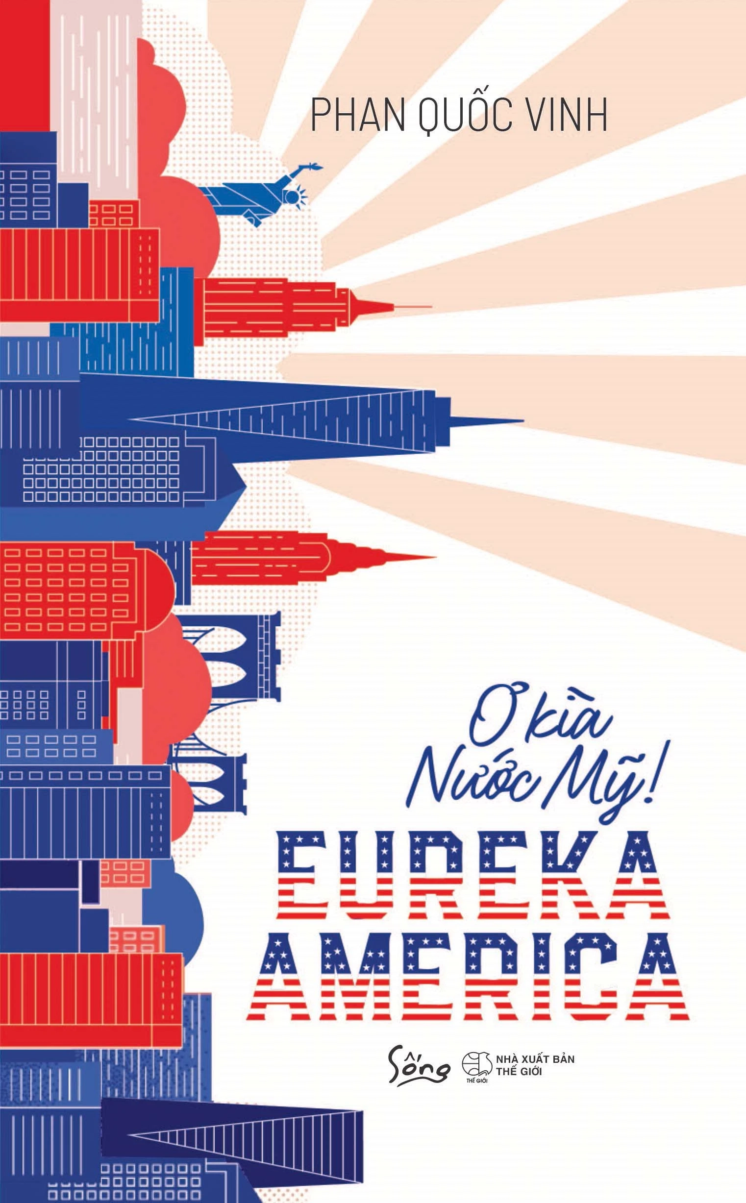 Eureka America - Ơ Kìa Nước Mỹ!