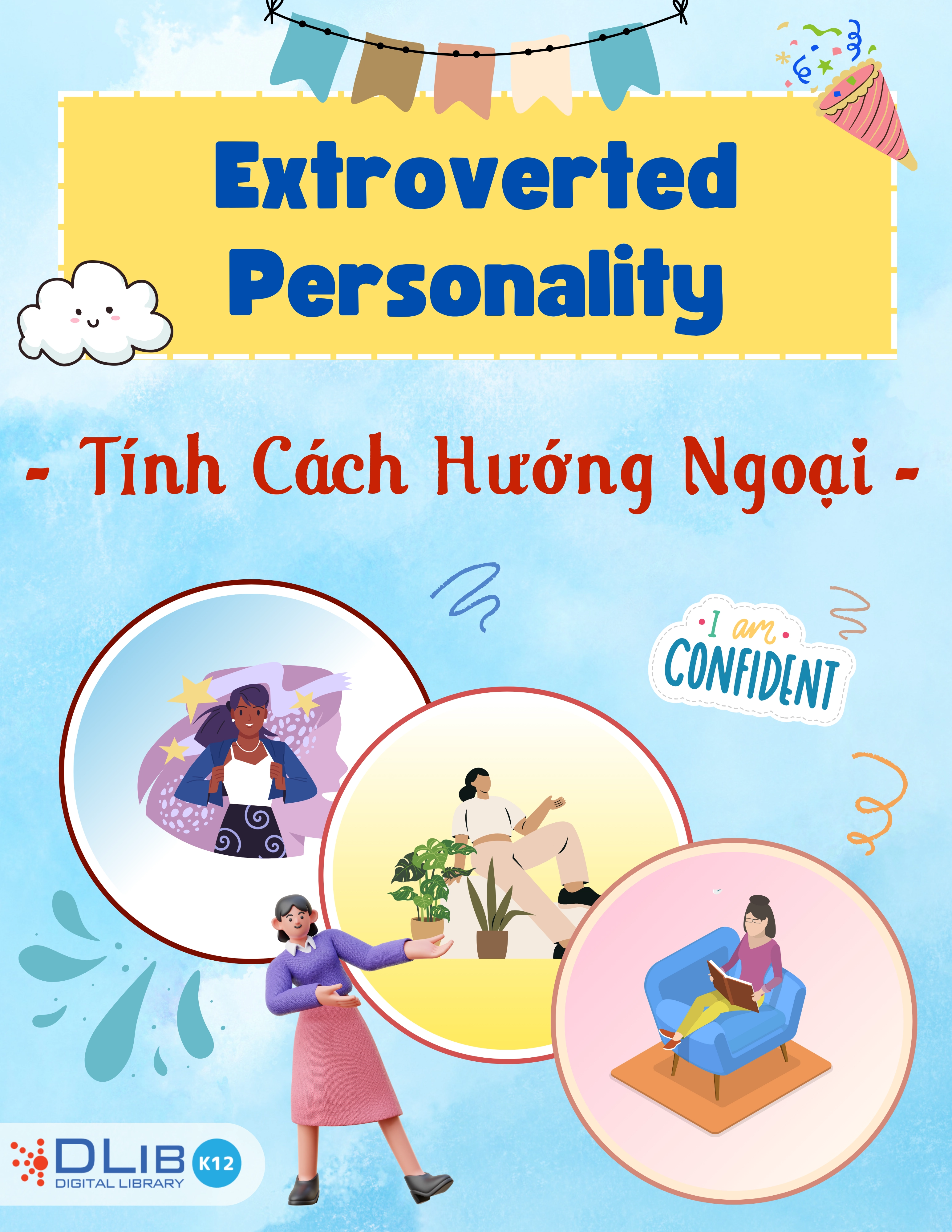 Extroverted Personality - Tính Cách Hướng Ngoại