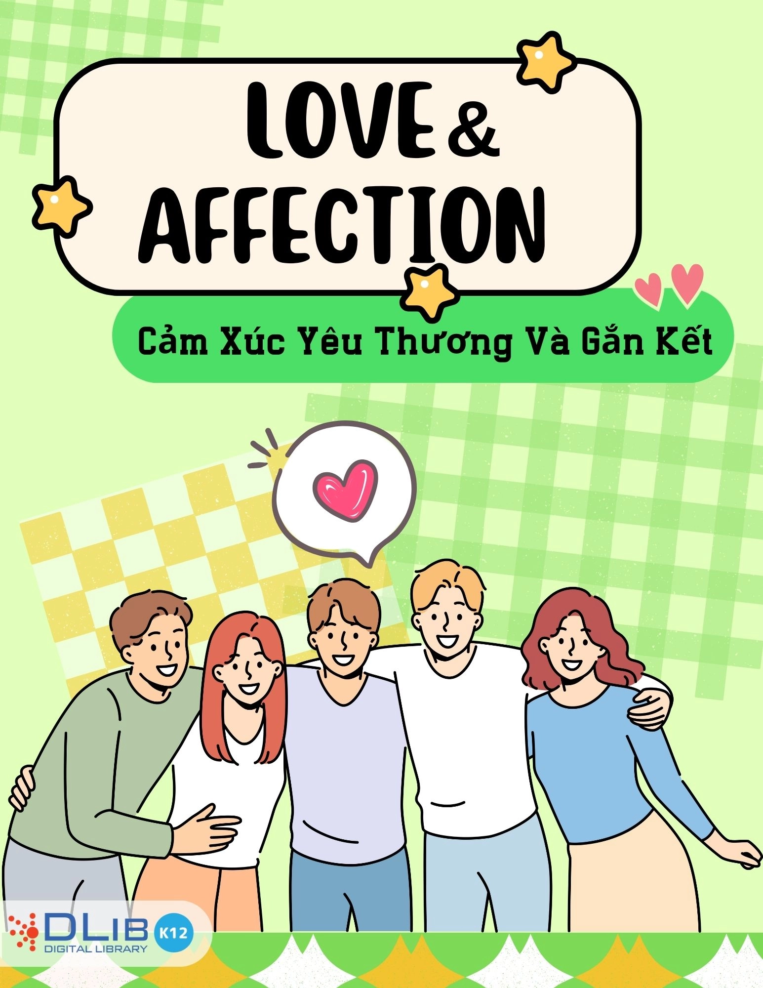 Love & Affection - Cảm Xúc Yêu Thương Và Gắn Kết