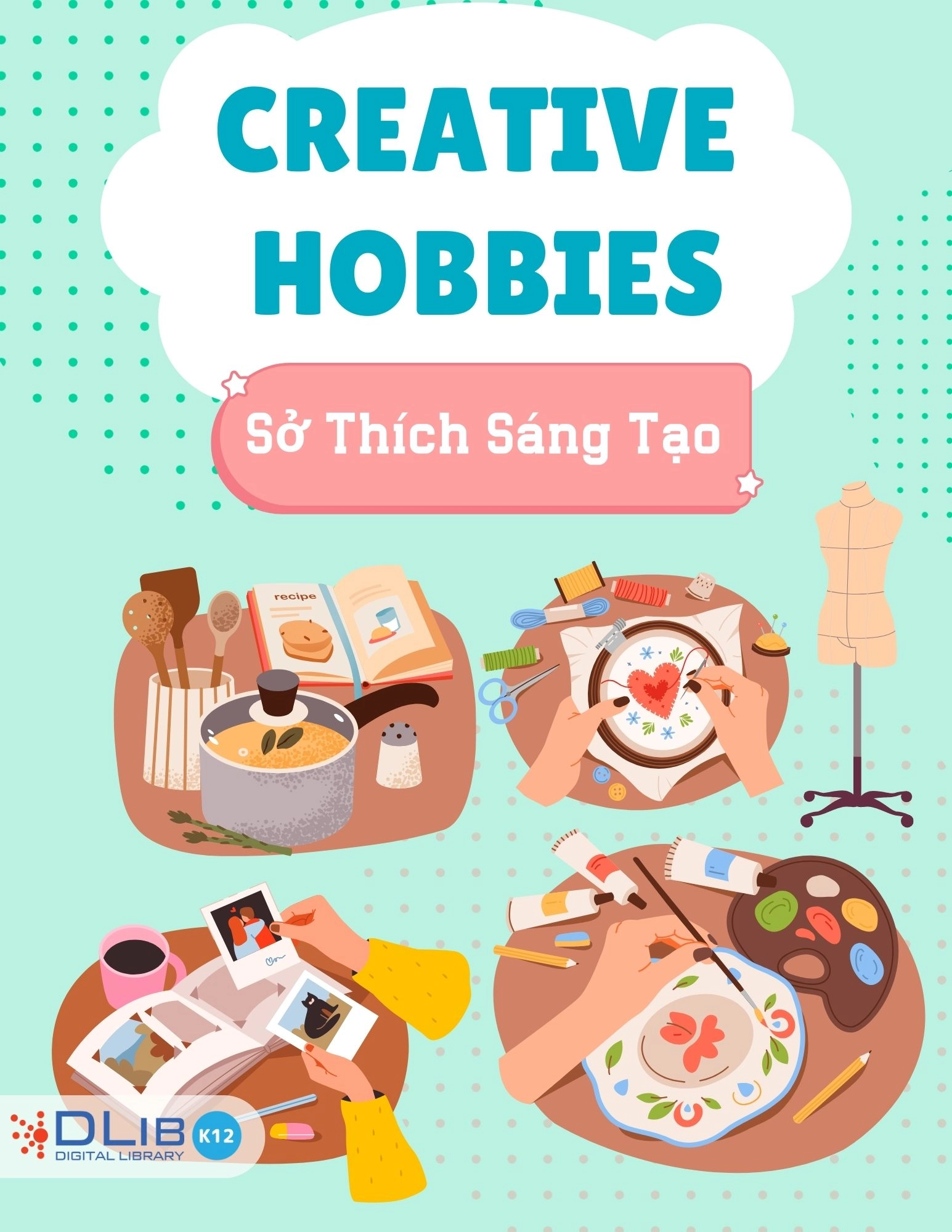 Creative Hobbies - Sở Thích Sáng Tạo