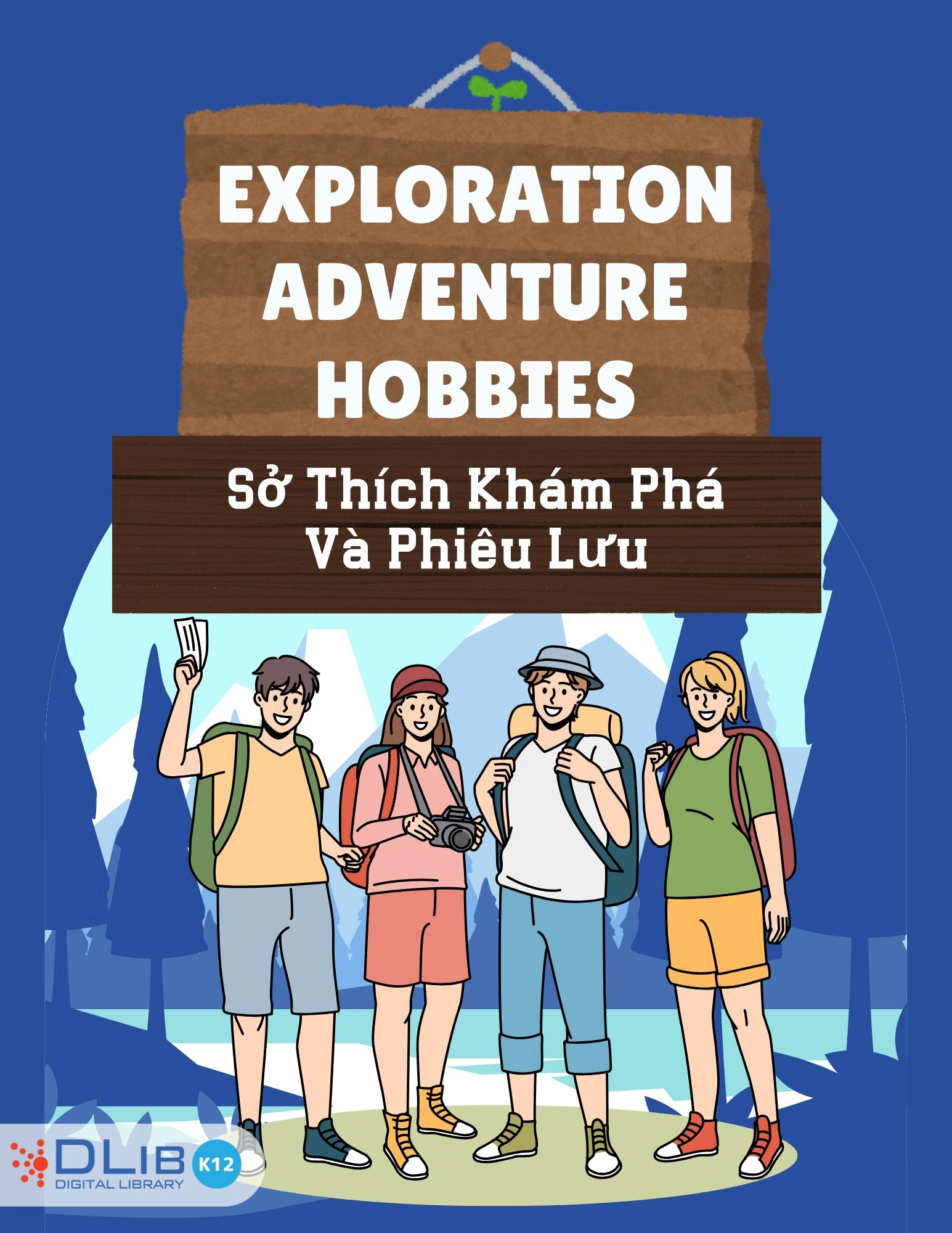 Exploration & Adventure Hobbies - Sở Thích Khám Phá Và Phiêu Lưu