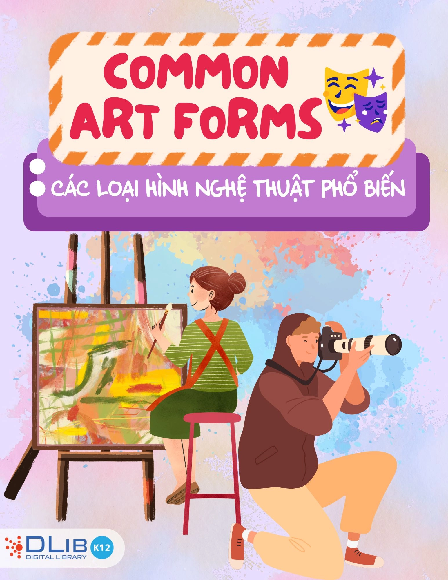 Common Art Forms - Các Loại Hình Nghệ Thuật Phổ Biến