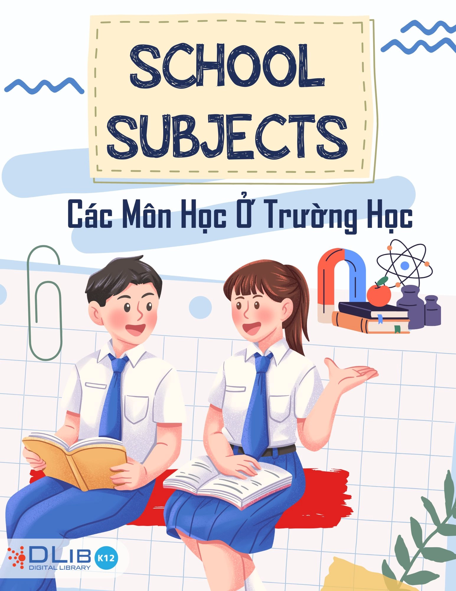 School Subjects - Các Môn Học Ở Trường Học