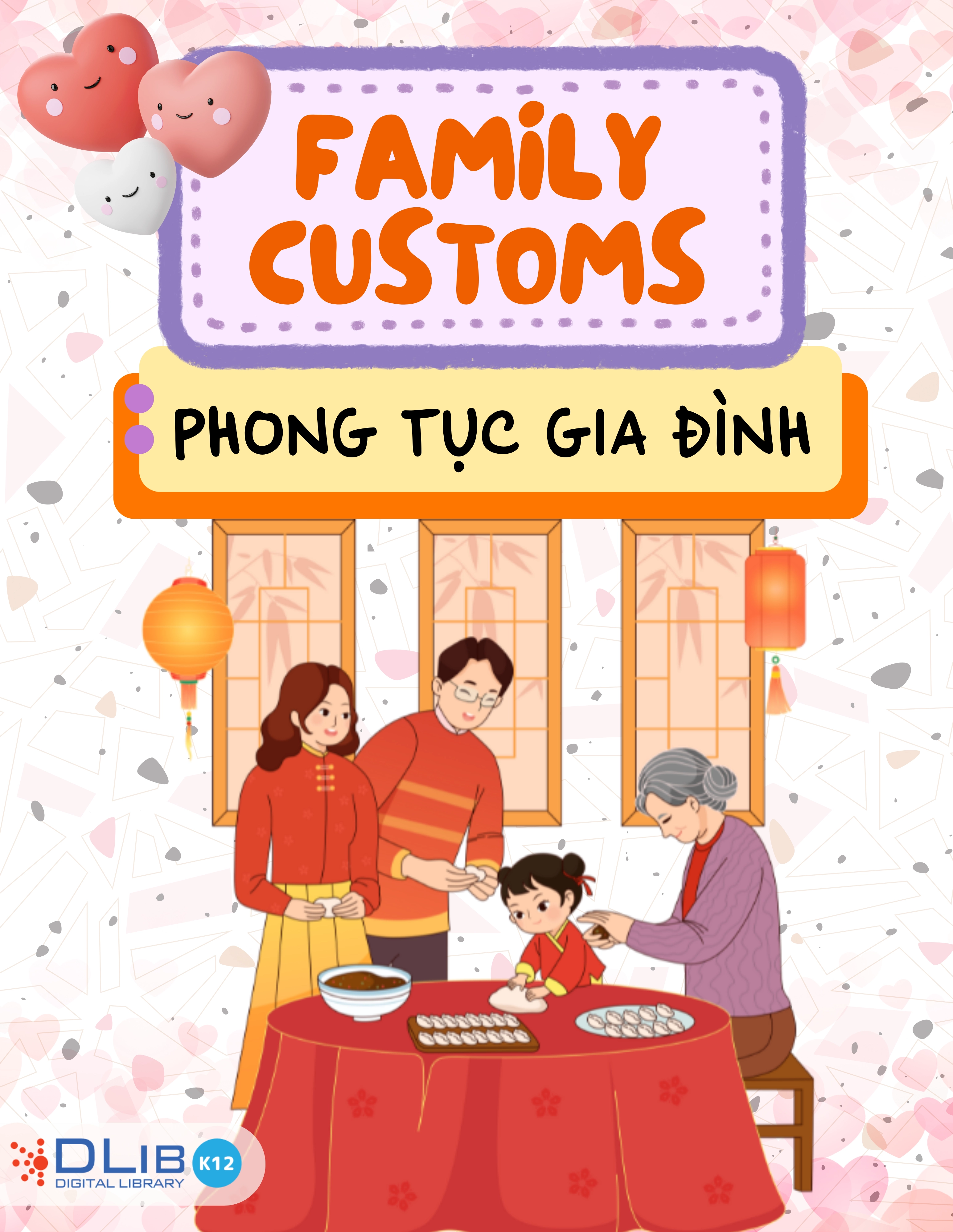 Family Customs - Phong Tục Gia Đình