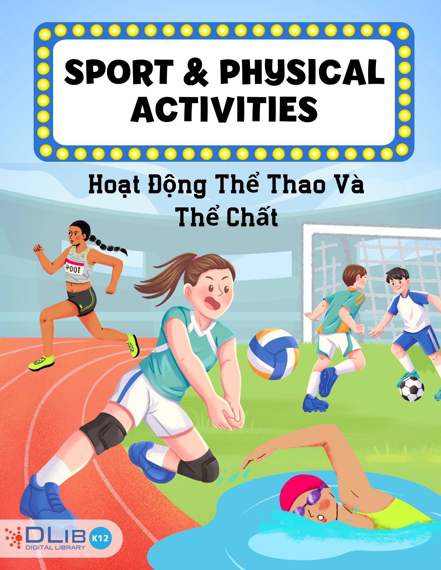 Sports & Physical Activities - Hoạt Động Thể Thao Và Thể Chất