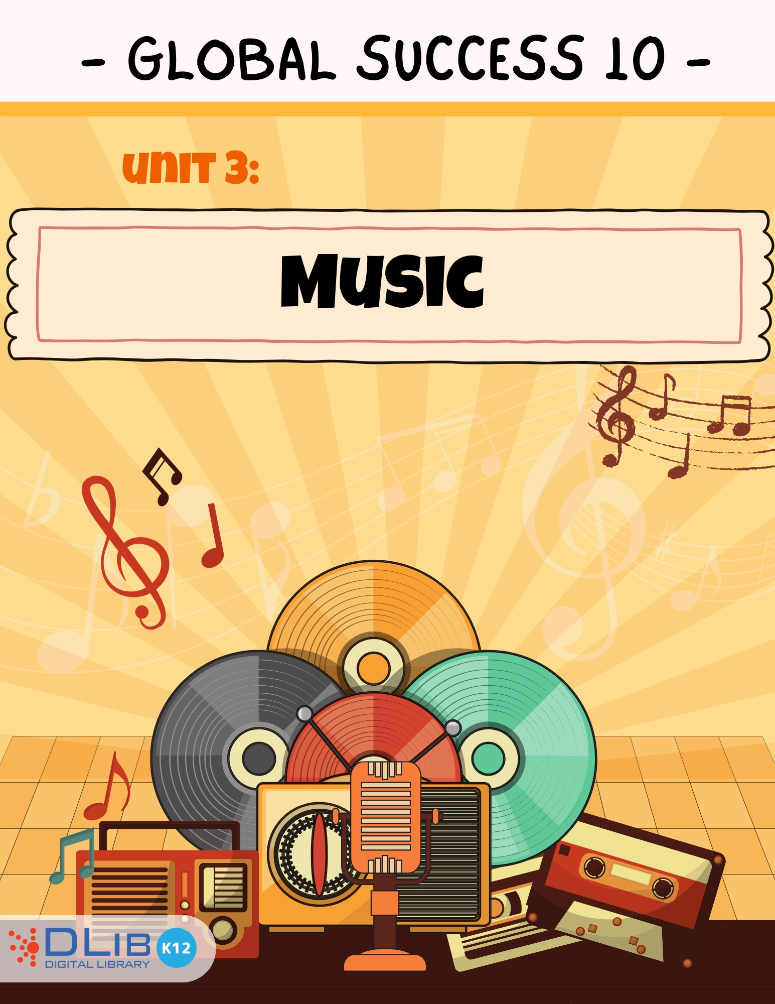 Global Success 10 - Unit 3: Music