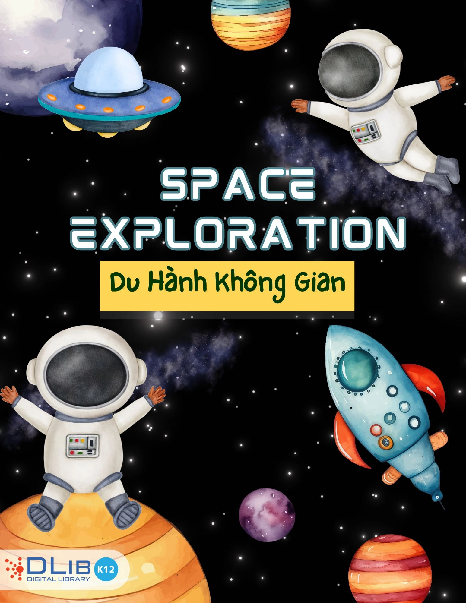 Space Exploration - Du Hành Không Gian
