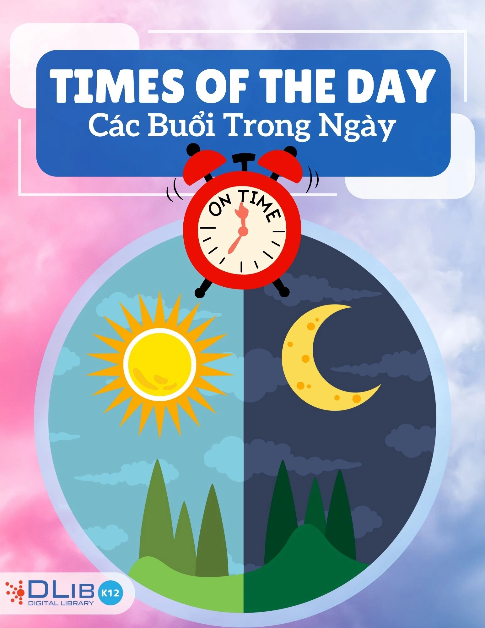 Times Of The Day - Các Buổi Trong Ngày