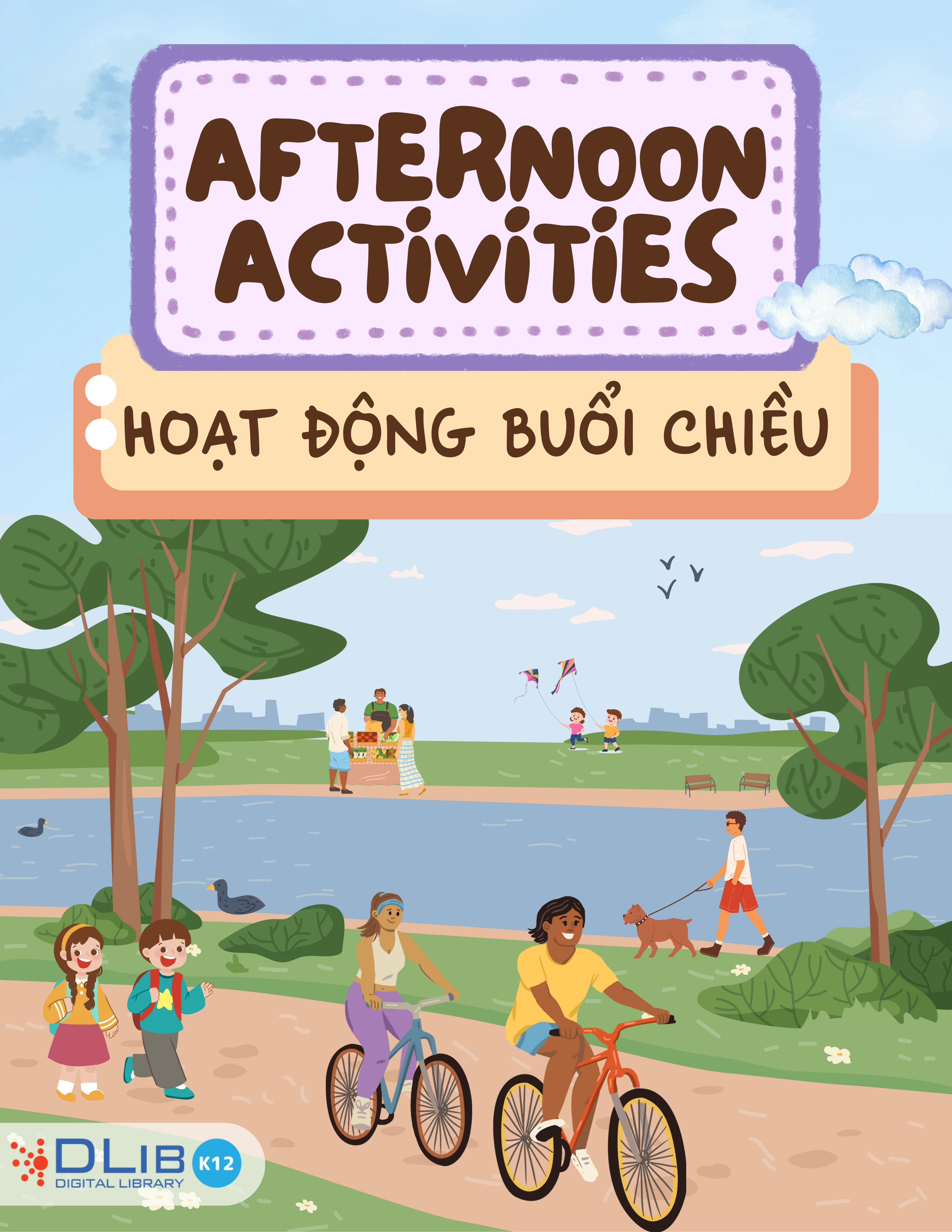 Afternoon Activities - Hoạt Động Buổi Chiều