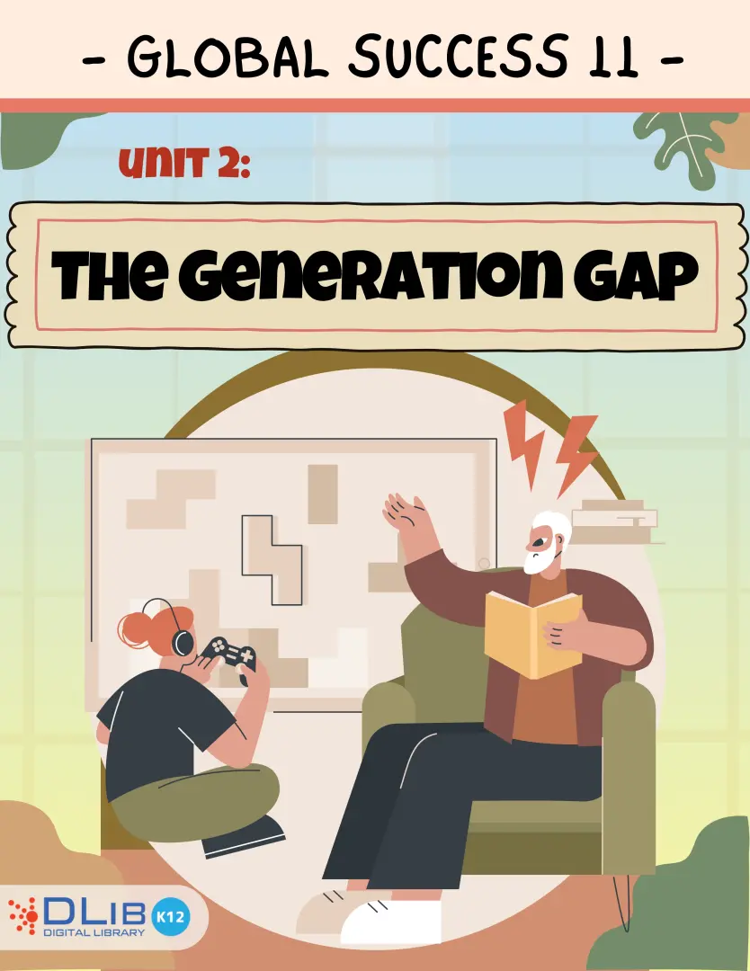 Global Success 11 - Unit 2: The Generation Gap