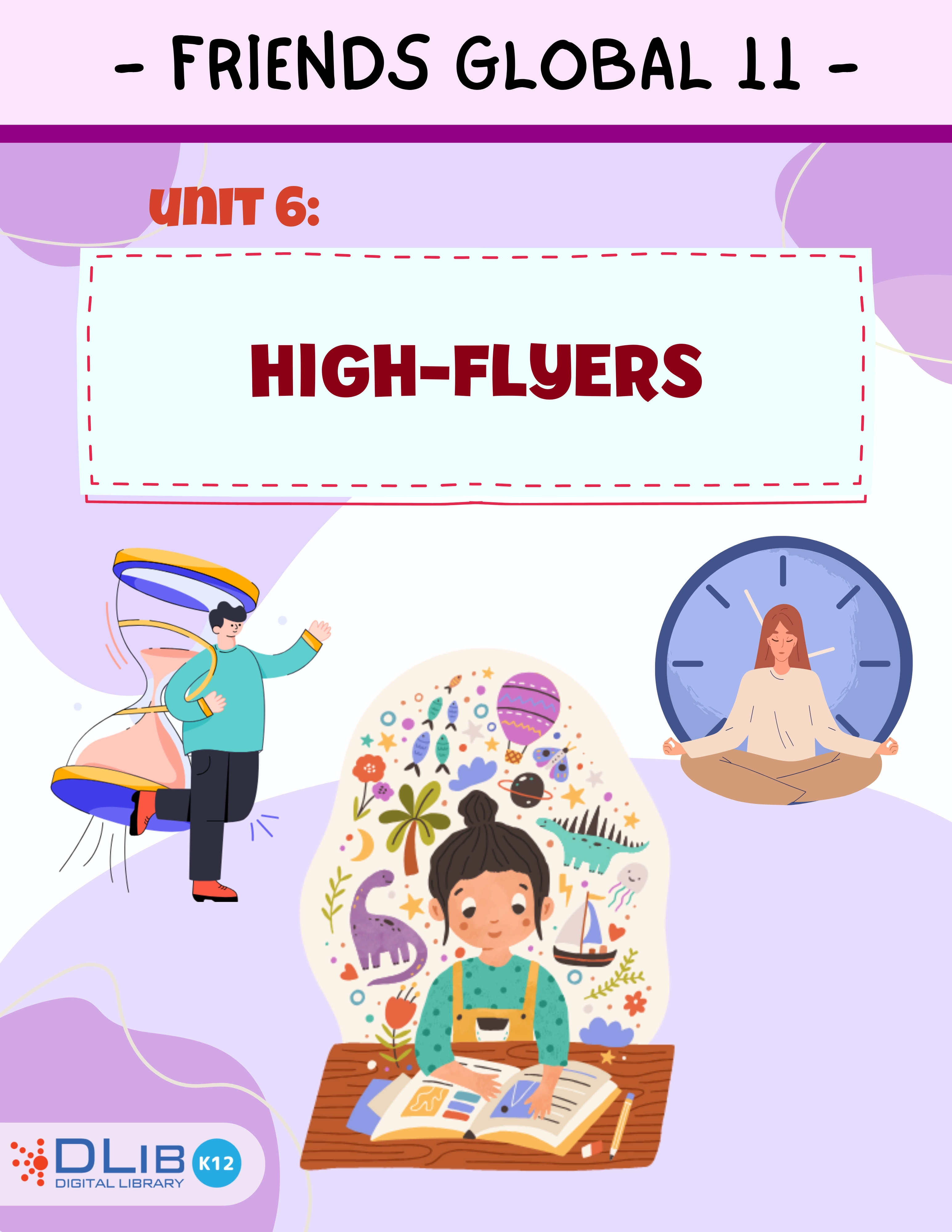 Friends Global 11 - Unit 6: High-flyers