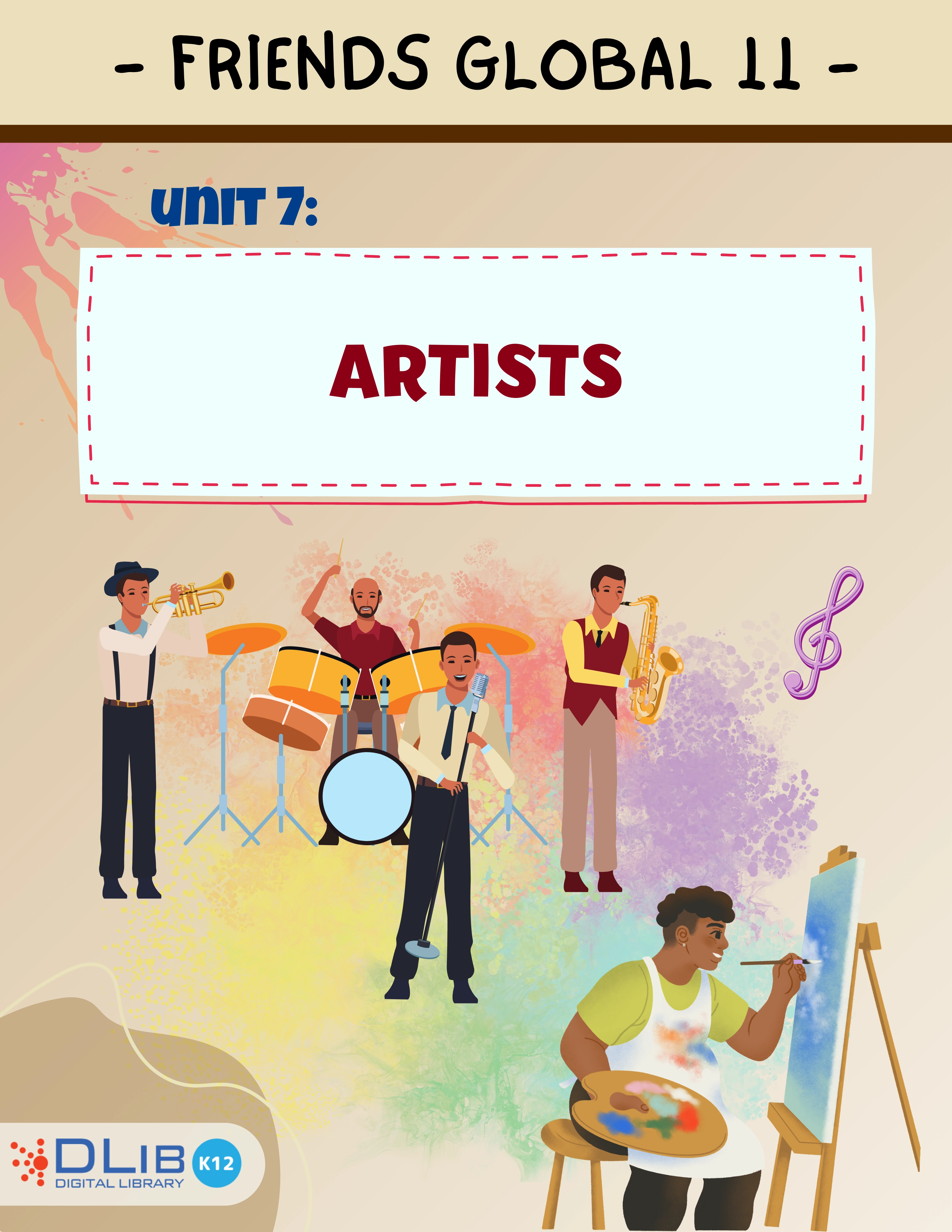 Friends Global 11 - Unit 7: Artists