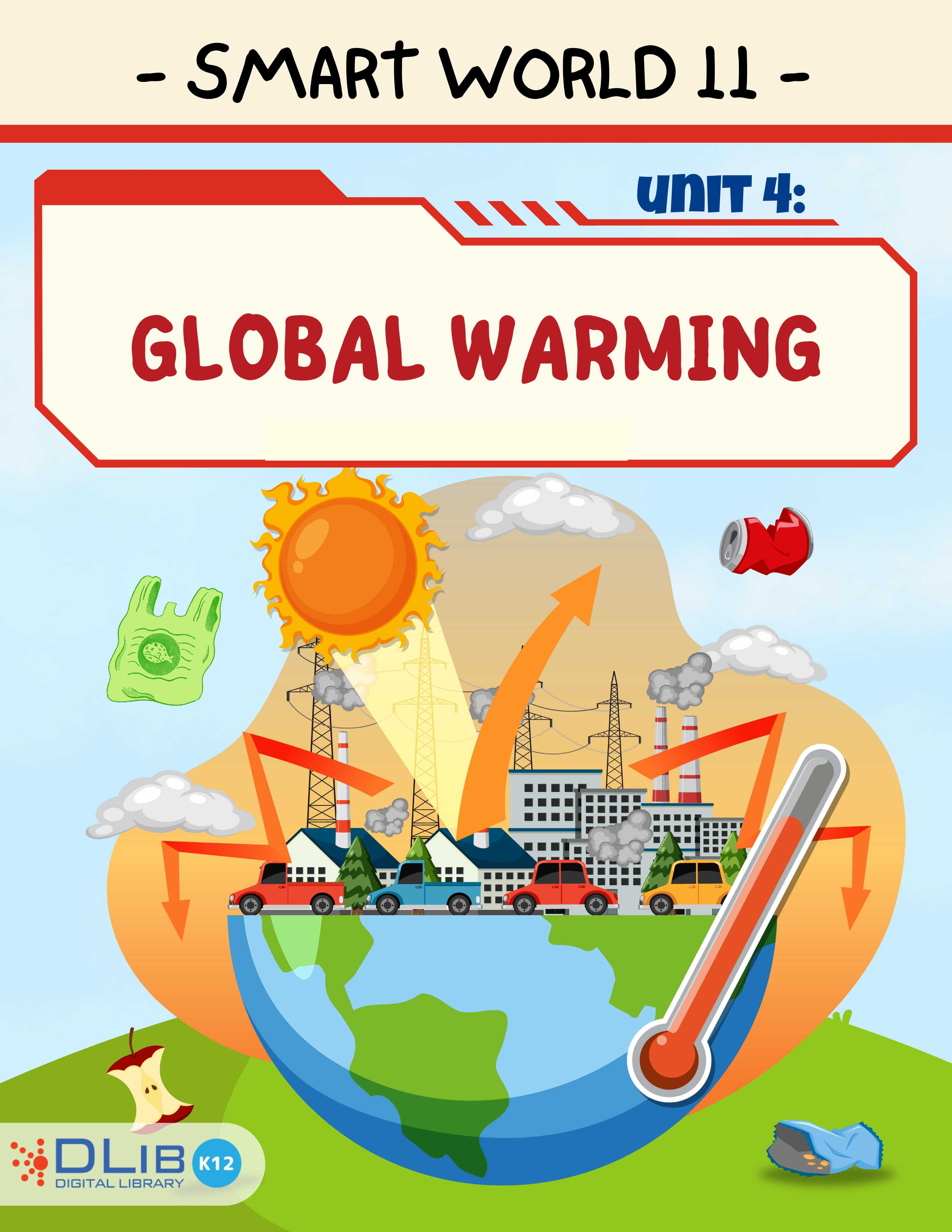 I-Learn Smart World 11 - Unit 4: Global Warming