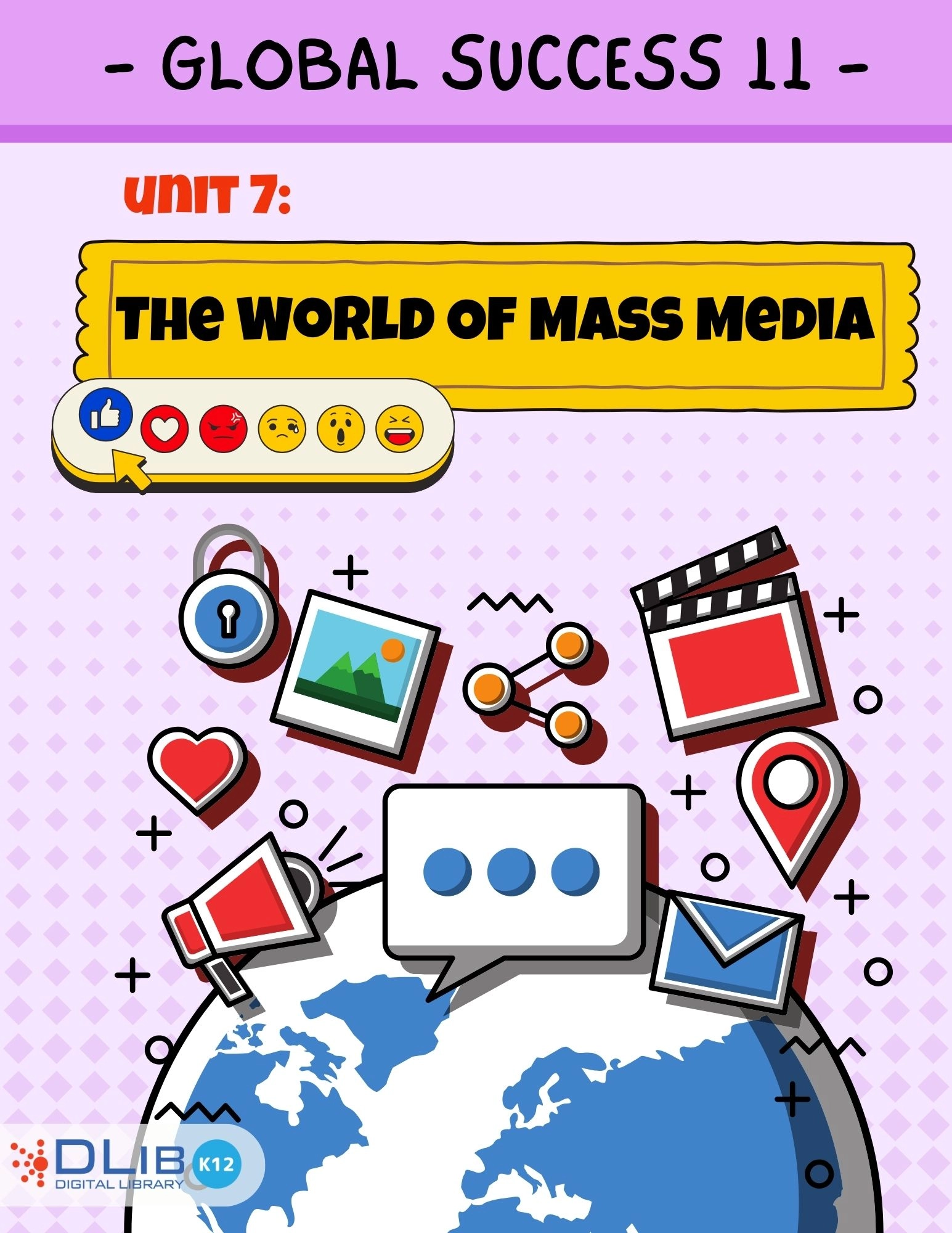 Global Success 12 - Unit 7: The World Of Mass Media